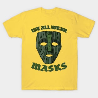 Masks T-Shirt